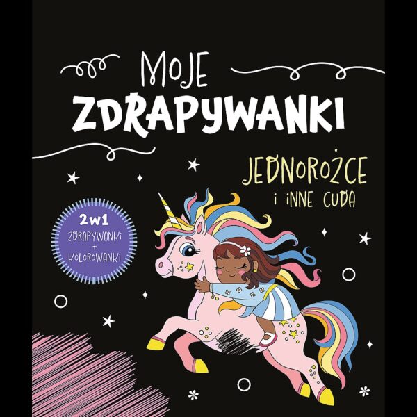 Jednorożce i inne cuda. Moje zdrapywanki - 9788367797382