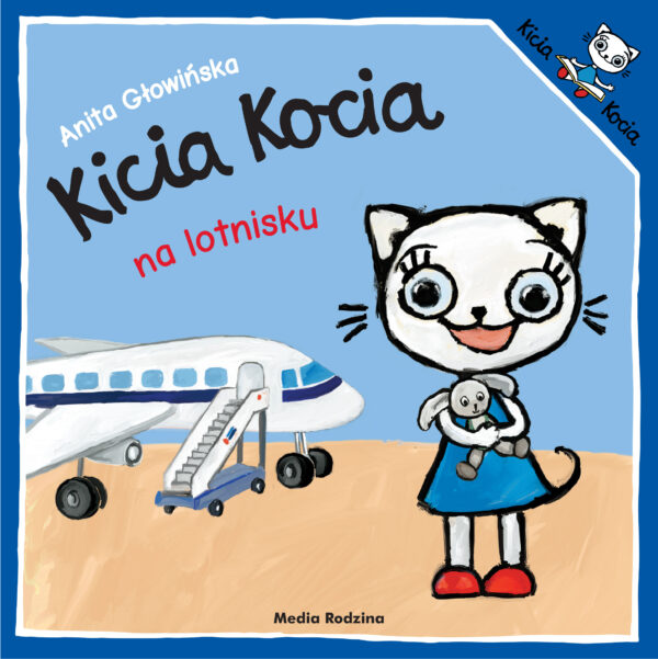 Kicia Kocia na lotnisku. Kicia Kocia - 978-83-8265-800-2