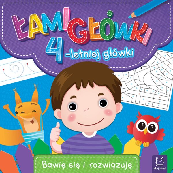 Łamigłówki 4-letniej główki. Bawię się i rozwiązuję - 978-83-8106-397-5