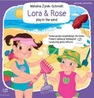 Lora&Rose play in the sand - 978-83-968530-1-1