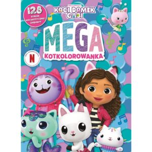 Mega KOTkolorowanka. Koci Domek Gabi - 9788367797900