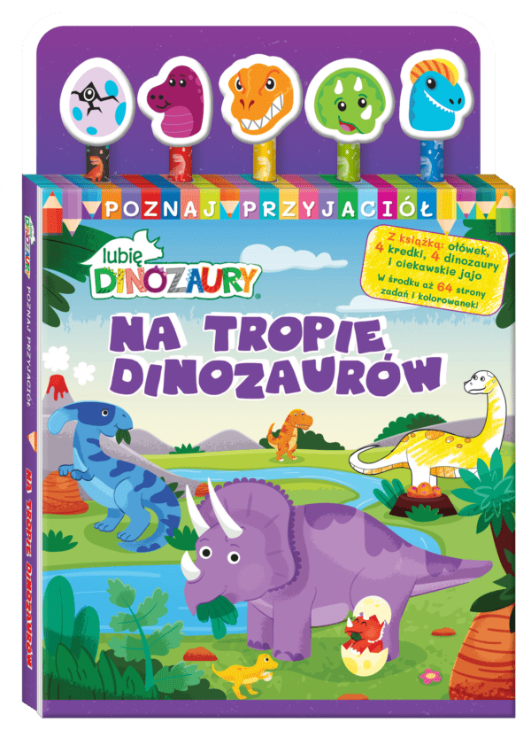 Na tropie dinozaurów. Lubię Dinozaury. Poznaj przyjaciół - 978-83-8282-677-7