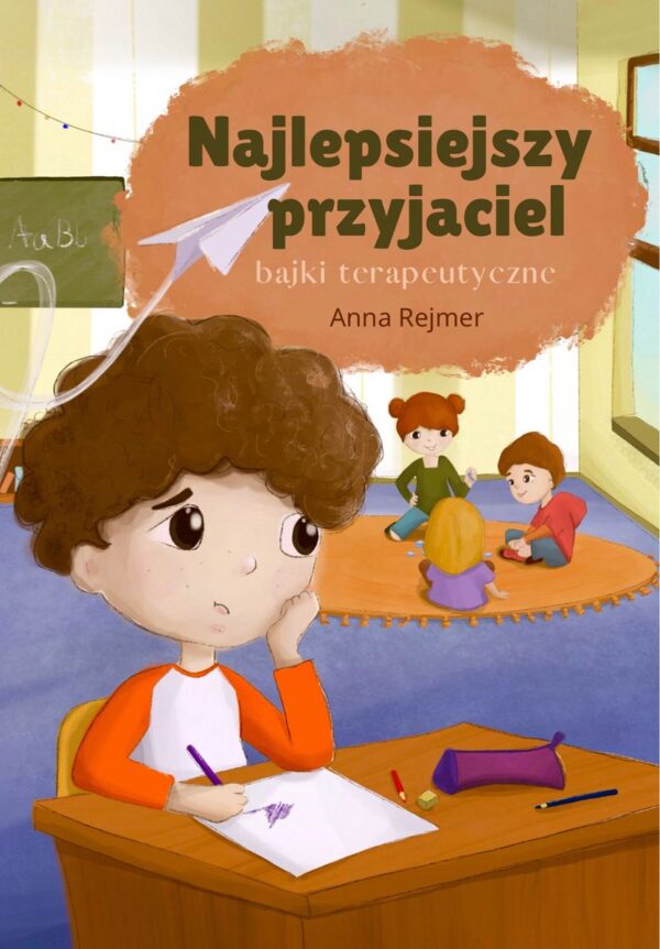 Najlepsieszy przyjaciel. Bajki terapeutyczne - 978-83-68032-34-5