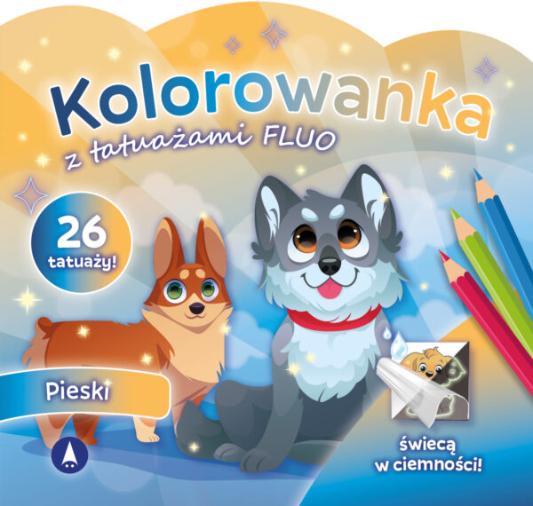 Pieski. Kolorowanka z tatuażami FLUO - 978-83-8207-760-5