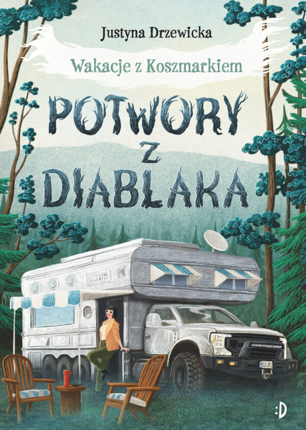 Potwory z Diablaka. Wakacje z Koszmarkiem. Tom 2 - 978-83-8141-774-7