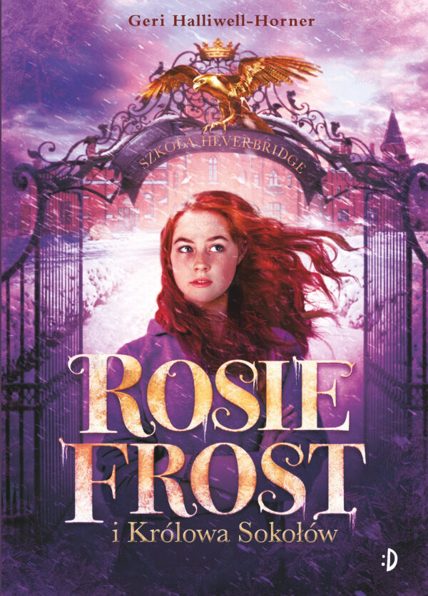 Rosie Frost i Królowa Sokołów - 978-83-8141-767-9