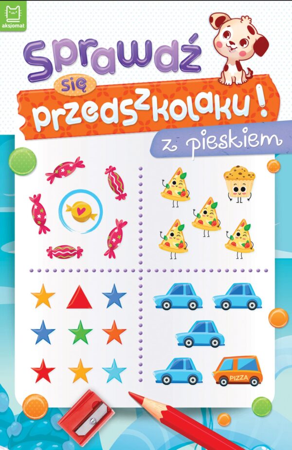 Sprawdź się przedszkolaku! Z pieskiem. Sprawdź się przedszkolaku! - 978-83-8106-415-6