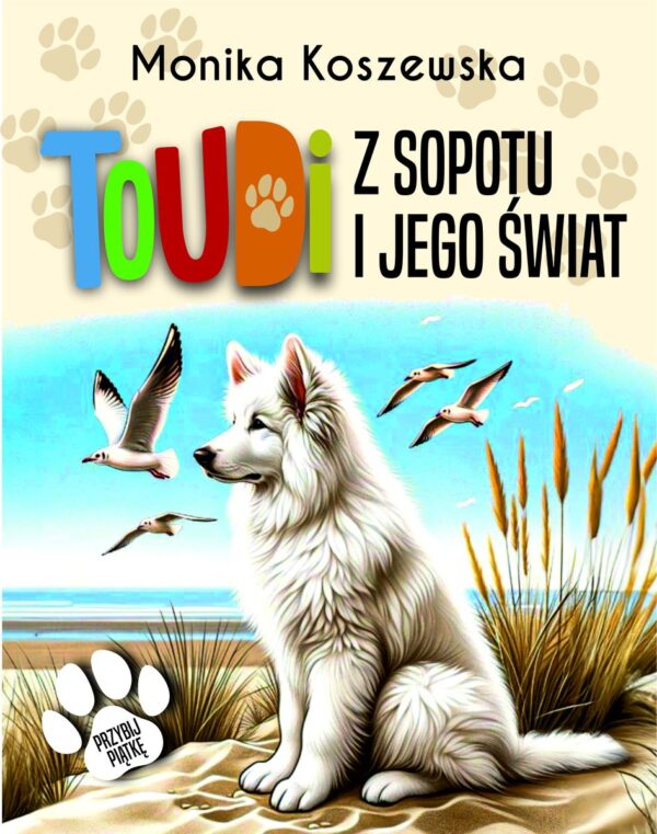 Toudi z Sopotu i jego świat - 978-83-967747-4-3