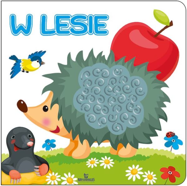 W lesie. Książeczka sensoryczna - 978-83-8038-789-8