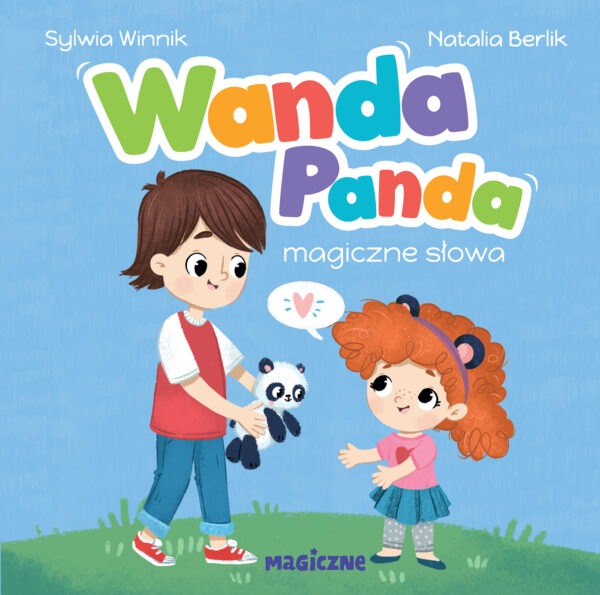 Wanda Panda. Magiczne słowa. Wanda Panda - 978-83-287-1891-3