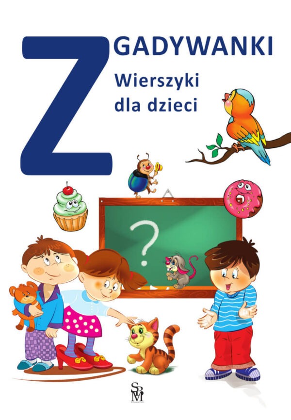 Zgadywanki. Wierszyki dla dzieci - 978-83-8348-170-8