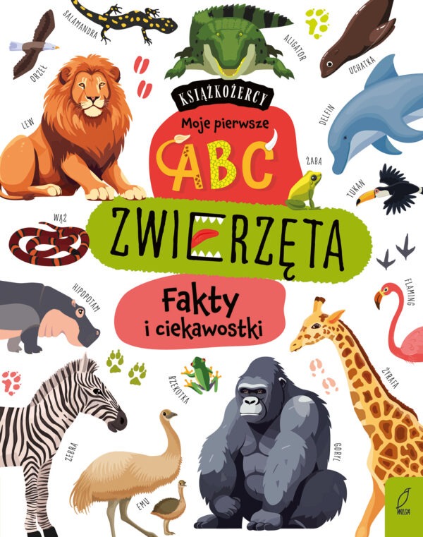 Zwierzęta. Fakty i ciekawostki. Książkożercy. Moje pierwsze ABC - 978-83-8318-892-8