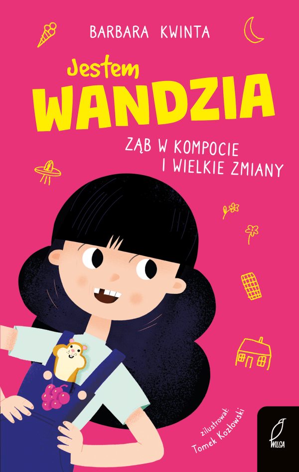 Jestem Wandzia. Ząb w kompocie i wielkie zmiany - 978-83-8318-946-8