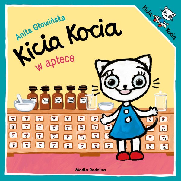 Kicia Kocia w aptece. Kicia Kocia - 978-83-8265-801-9