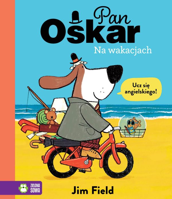 Pan Oskar na wakacjach - 978-83-8299-581-7