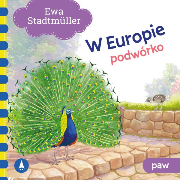 Podwórko. Paw. W Europie - 978-83-8207-753-7