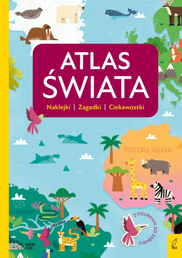 Atlas świata. Atlas przedszkolaka - 978-83-8319-596-4