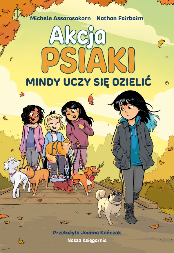 Mindy uczy się dzielić. Akcja PSIAKI. Tom 2 - 978-83-10-14121-7