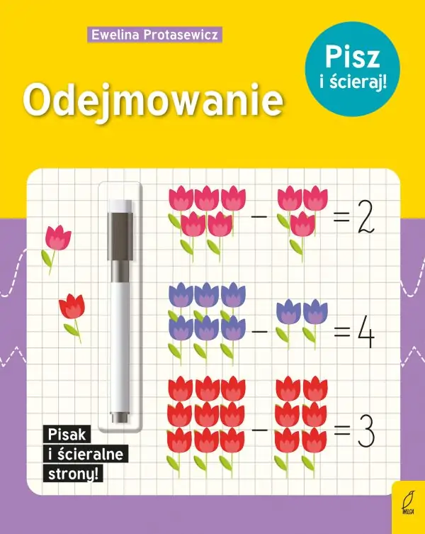 Odejmowanie. Pisz i ścieraj! - 978-83-8319-250-5