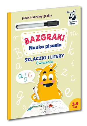 Szlaczki i litery. Ćwiczenia. Nauka pisania. Bazgraki - 978-83-68044-09-6