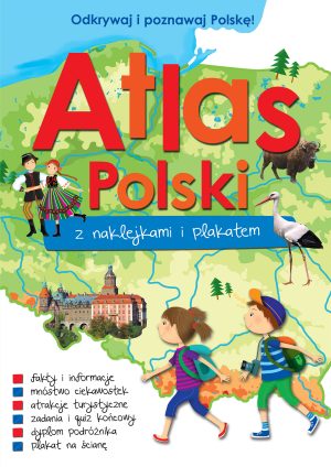 Atlas Polski z naklejkami i plakatem - 978-83-8319-874-3