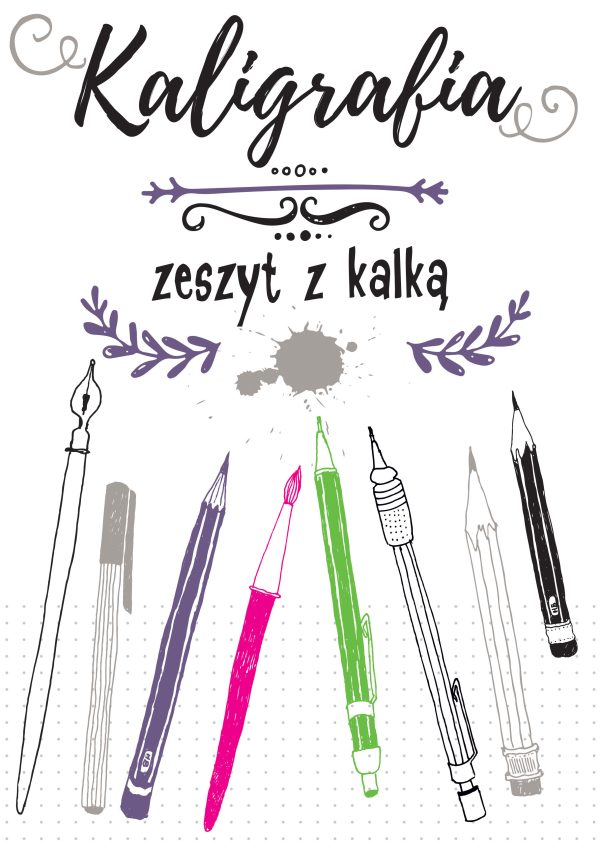 Kaligrafia. Zeszyt z kalką - 978-83-8319-882-8