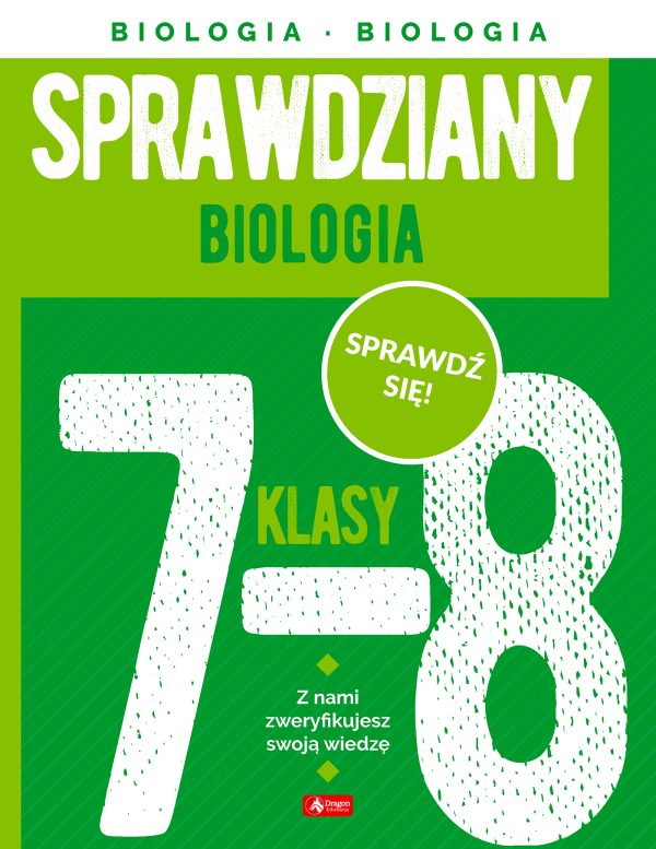 Sprawdziany dla klasy 7-8. Biologia - 978-83-8172-831-7