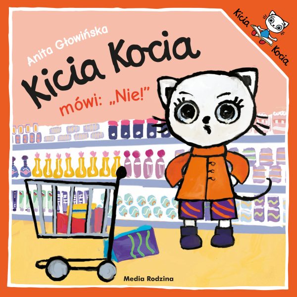 Kicia Kocia mówi: NIE! - 978-83-8265-823-1