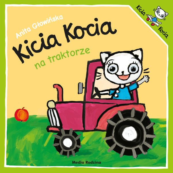 Kicia Kocia na traktorze. Kicia Kocia - 978-83-8265-835-4