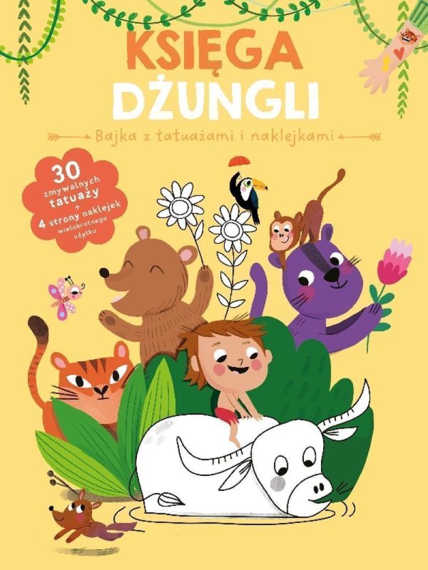 Księga dżungli. Bajka z tatuażami i naklejkami - 9789464767032