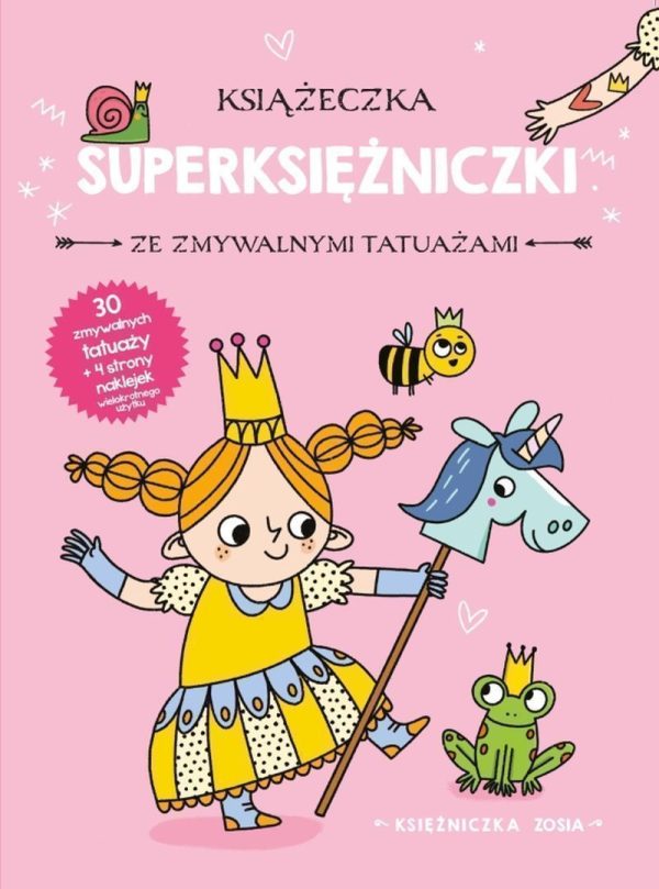 Księżniczka Zosia. Książeczka z superksiężniczki - 9789464549959