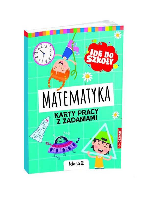 Matematyka. Karty pracy klasa 2. Idę do szkoły - 9788379127009