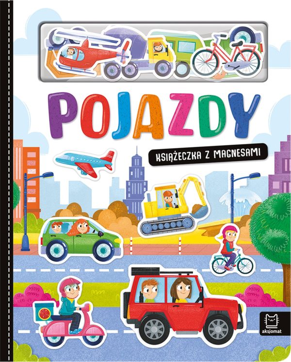 Pojazdy. Książeczka z magnesami - 978-83-8213-880-1