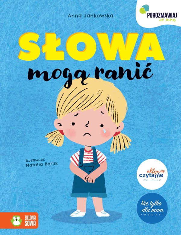 Słowa mogą ranić. Porozmawiaj ze mną - 978-83-8299-761-3