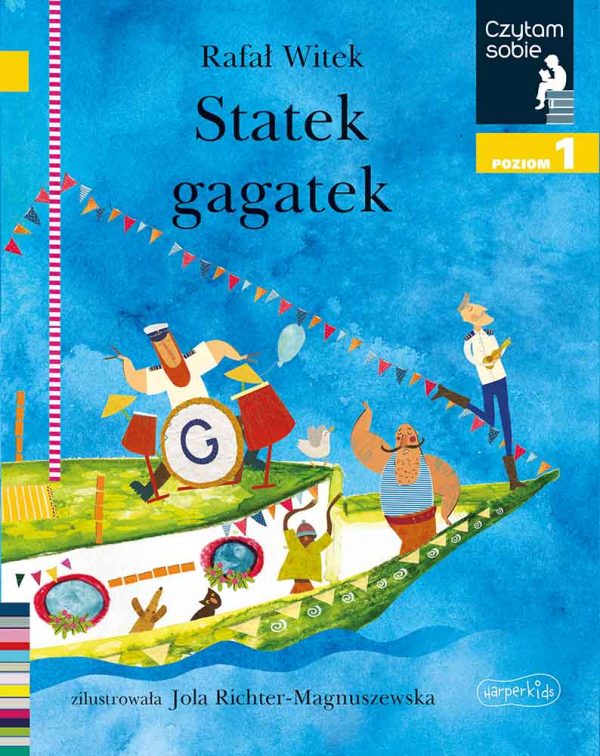 Statek gagatek. Czytam sobie. Poziom 1 - 978-83-276-8084-6