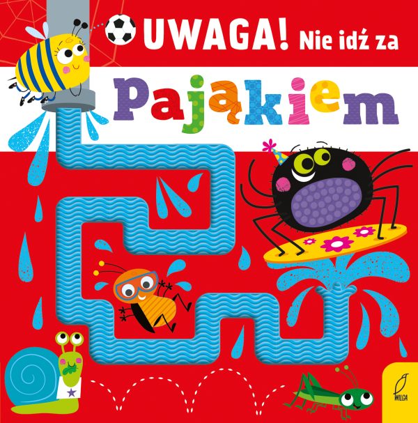 Uwaga! Nie idź za pająkiem - 978-83-8319-636-7