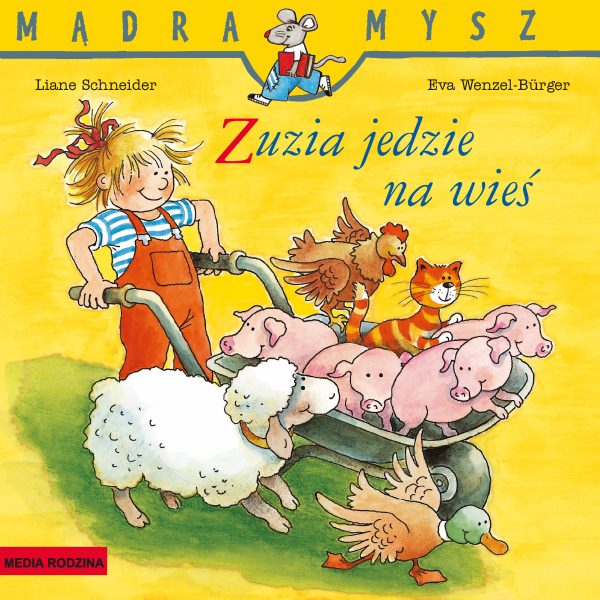 Zuzia jedzie na wieś. Mądra Mysz - 978-83-8265-851-4