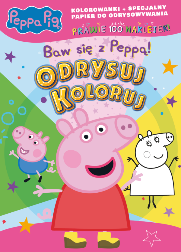 Baw się z Peppą! Świnka Peppa. Odrysuj koloruj - 978-83-8282-885-6