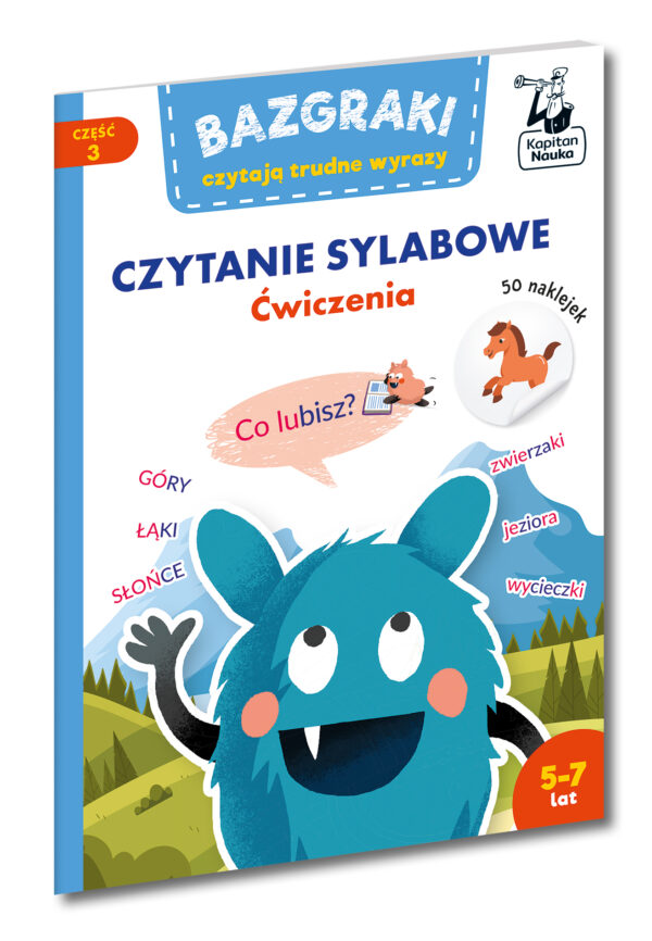 Bazgraki czytają trudne wyrazy. Czytanie sylabowe. Ćwiczenia. Kapitan Nauka. Bazgraki - 978-83-68044-48-5