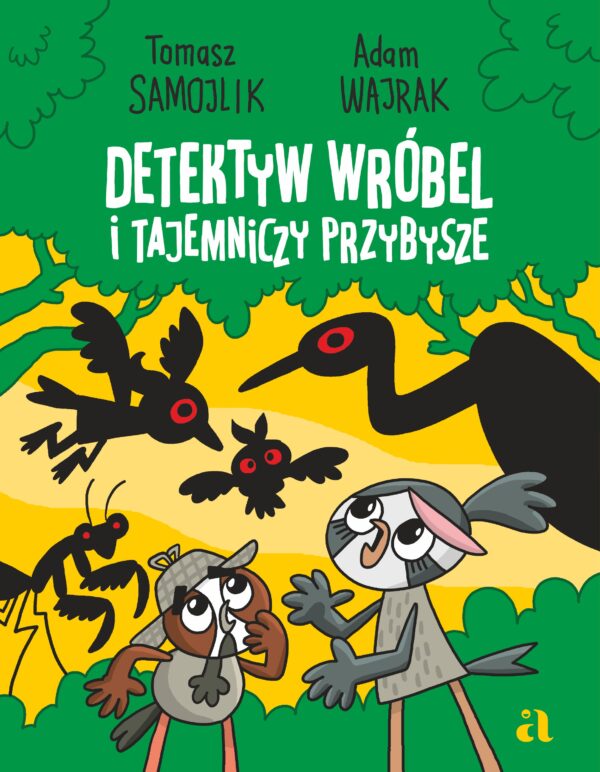 Detektyw Wróbel i tajemniczy przybysze - 978-83-8380-014-1