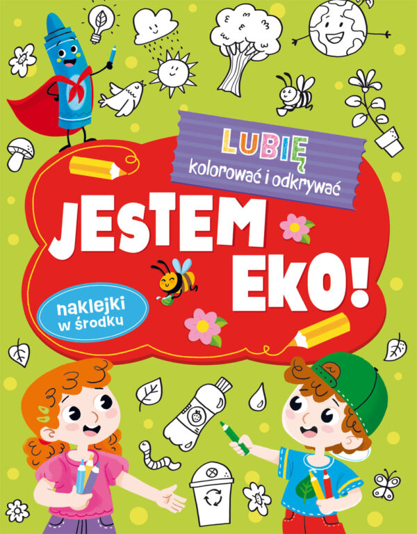 Jestem Eko. Lubię kolorować i odkrywać - 9788368033434