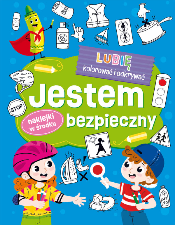 Jestem bezpieczny. Lubię kolorować i odkrywać - 9788368033717