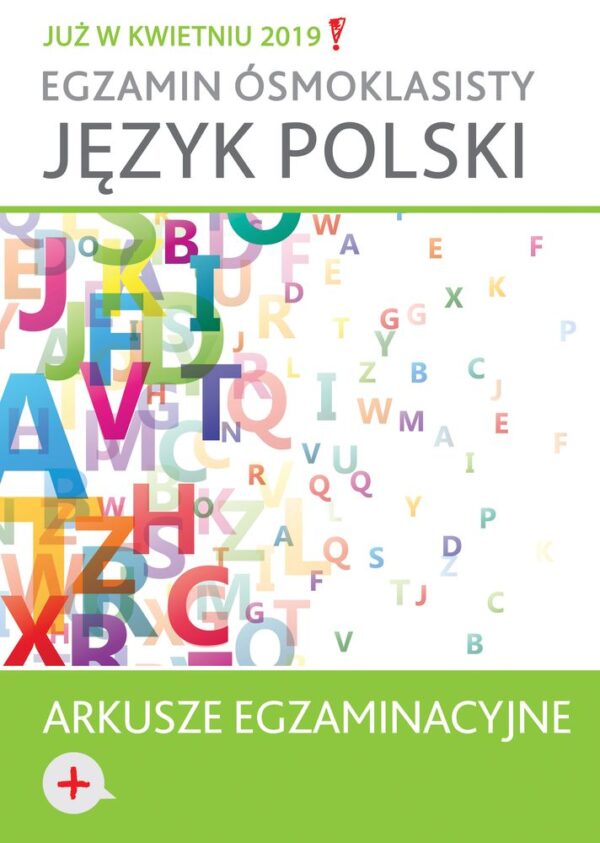 Język polski Arkusze egzaminacyjne Egzamin ósmoklasisty - 978-83-8319-122-5