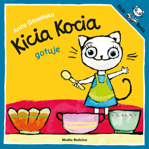 Kicia Kocia gotuje. Kicia Kocia - 978-83-8265-869-9