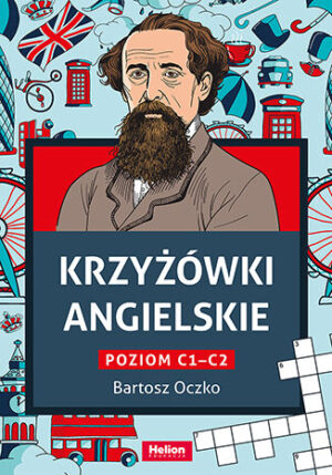 Krzyżówki angielskie. Poziom C1 - C2 - 978-83-283-8106-3