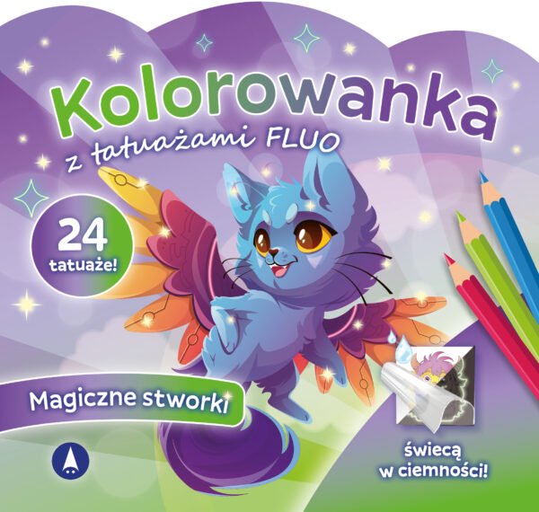 Magiczne stworki. Kolorowanka z tatuażami FLUO - 978-83-8207-889-3