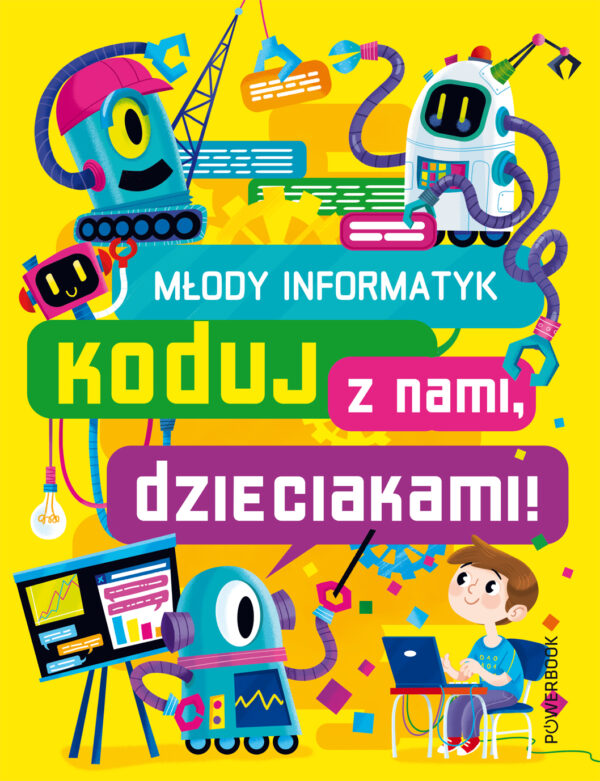 Młody Informatyk. Koduj z nami