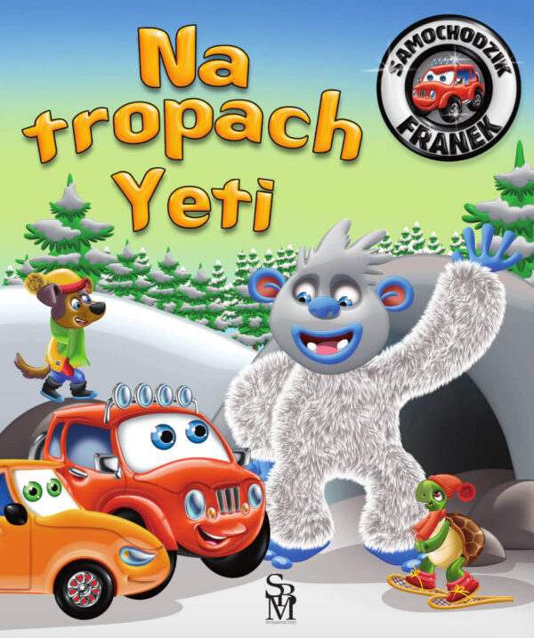 Na tropach Yeti. Samochodzik Franek - 978-83-8348-406-8