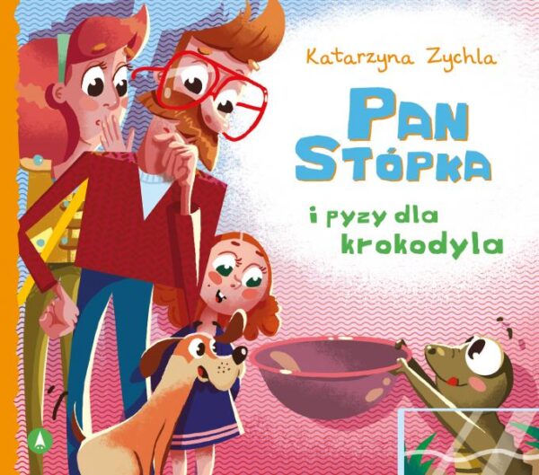 Pan Stópka i pyzy dla krokodyla - 978-83-8207-927-2