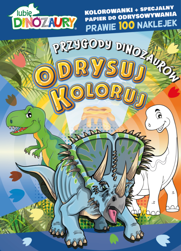 Przygody dinozaurów. Lubię Dinozaury. Odrysuj koloruj - 978-83-8282-882-5